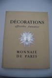 [  ]. Decorations officielles francaises. Monnaie de Paris.