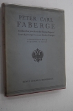 [ .    ]. Bainbridge, H.C. Peter Carl Faberge. His life and work.