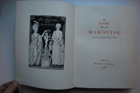 Le Livre de la Marquise. Recueil de Poesie et de Prose ( .    ).