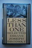 Joseph Brodsky. Less Than One. Selected Essays.