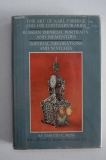 [     ]. The Art of Karl Faberge and his Contemporaries.