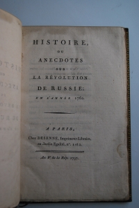 Histoire, ou Anecdotes sur la Revolution de Russie en l\'annee 1762.