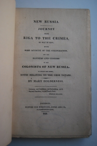 New Russia. Journey from Riga to the Crimea, by way of Kiev; with some account of the colonization, and the manners and customs of the colonists of New Russia.