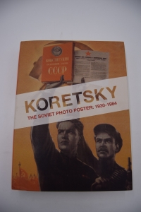 [��������� ������]. The Soviet Photo Poster: 1930-1984.