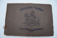 [������������� ������ � ������.] Ceskoslovenske legie v Rusku: Malirske dokumenty.